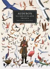Książka - Audubon. Na skrzydłach świata