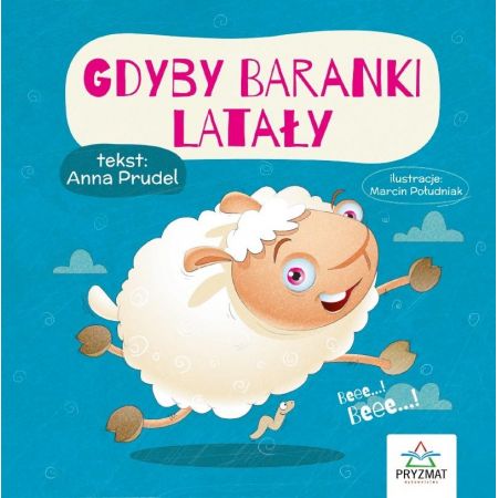 Gdyby baranki latały. Bajeczki