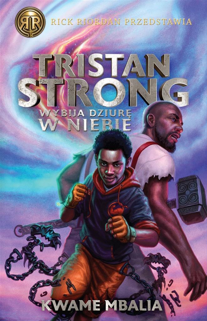 Książka - Tristan Strong wybija dziurę w niebie