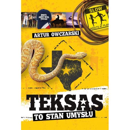 Teksas to stan umysłu