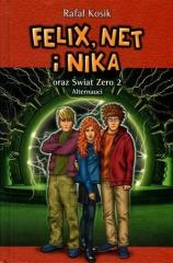 Książka - Felix, Net i Nika oraz świat Zero 2. Alternauci. Tom 10