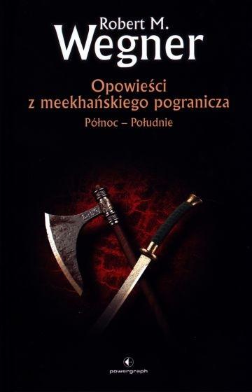 Książka - Opowieści z meekhańskiego pogranicza T.1Północ...