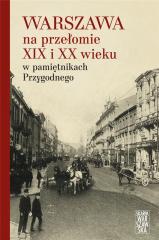 Warszawa na przełomie XIX i XX wieku...