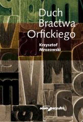 Książka - Duch Bractwa Orfickiego
