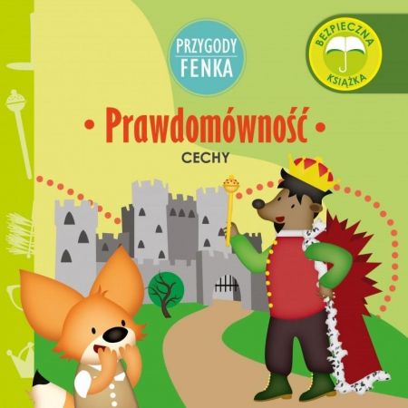 Książka - Przygody Fenka. Cechy. Prawdomówność