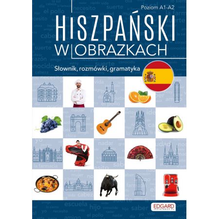 Hiszpański w obrazkach. Słownik, rozmówki...