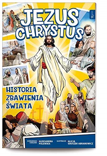 Książka - Jezus Chrystus historia zbawienia świata
