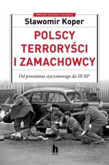 Polscy terroryści i zamachowcy