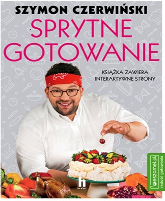 Książka - Sprytne gotowanie Szymona Czerwińskiego