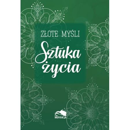 Książka - Sztuka życia złote myśli