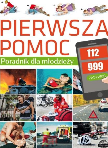 Pierwsza pomoc poradnik dla młodzieży