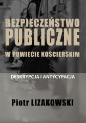 Książka - Bezpieczeństwo publiczne w powiecie kościerskim...