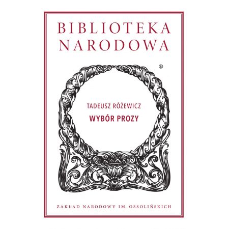 Książka - Biblioteka Narodowa. Wybór prozy