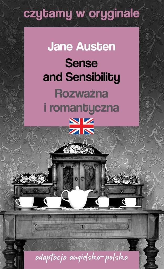 Książka - Sense and Sensibility / Rozważna i romantyczna