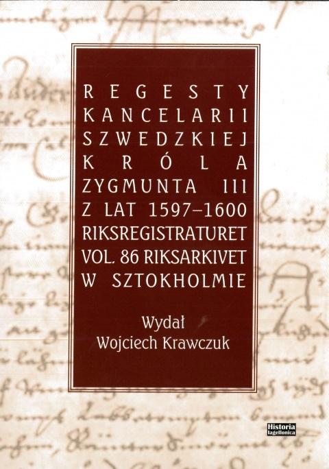 Książka - Regesty Kancelarii Szwedzkiej króla Zygmunta III