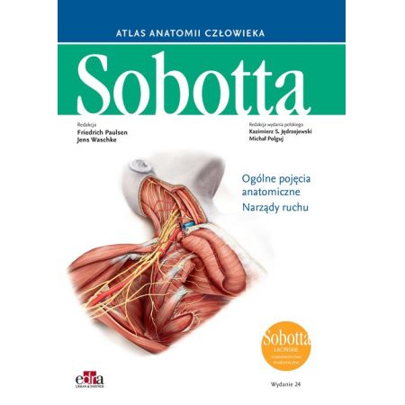 Atlas anatomii człowieka Sobotta. Łacińskie mianownictwo. Tom 1.