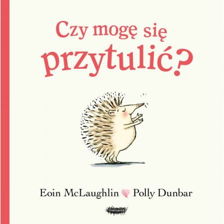 Książka - Czy mogę się przytulić?