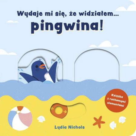 Książka - Wydaje mi się że widziałem... pingwina