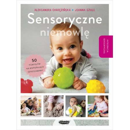 Książka - Sensoryczne niemowlę