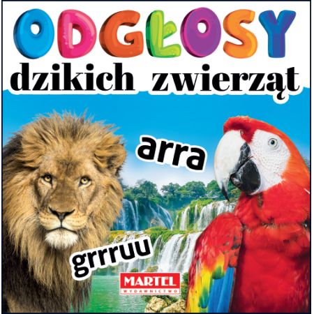 Odgłosy dzikich zwierząt