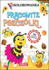 Książka - Pracowite pszczółki kolorowanka z brokatowymi naklejkami