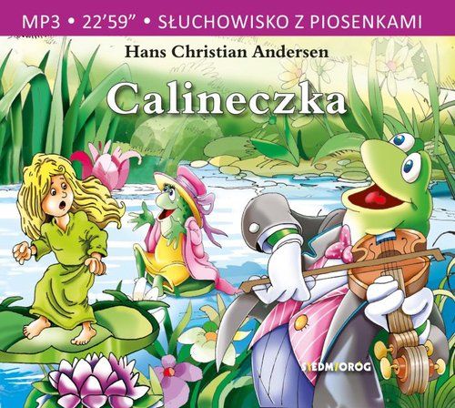 Książka - CD MP3 Calineczka słuchowisko z piosenkami