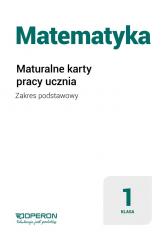 Książka - Matematyka. Maturalne karty pracy. Część 1. Zakres podstawowy. Szkoła ponadpodstawowa