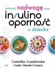 Książka - Pokonaj nadwagę oraz insulinooporność u dziecka