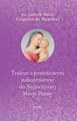 Książka - Traktat o prawdziwym nabożeństwie do Najświętszej Maryi Panny