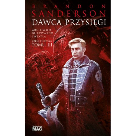 Książka - Dawca przysięgi. Część 1. Archiwum Burzowego Światła. Tom 3