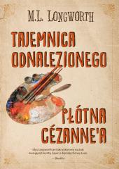 Książka - Tajemnica odnalezionego płótna Cezanne`a. Verlaque i Bonnet na tropie. Tom 5