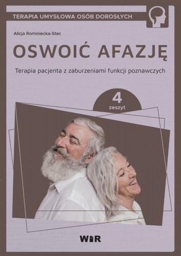 Oswoić afazję. Terapia pacjenta.. cz.4