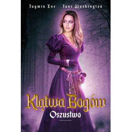 Oszustwo. Klątwa bogów. Tom 1