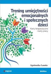 Książka - Trening umiejętności emocjonalnych i społecznych dzieci. Karty terapeutyczne i karty pracy