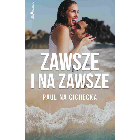 Zawsze i na zawsze