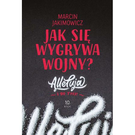 Książka - Jak się wygrywa wojny? Alleluja i do tyłu!