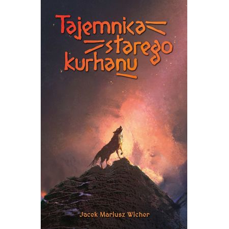 Tajemnica starego Kurhanu