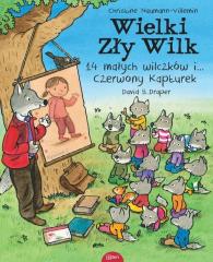 Książka - Wielki zły wilk, 14 małych wilczków i czerwony kapturek
