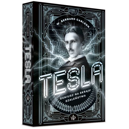 Tesla. Geniusz na skraju szaleństwa