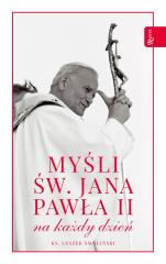 Książka - Myśli św Jana Pawła II na każdy dzień