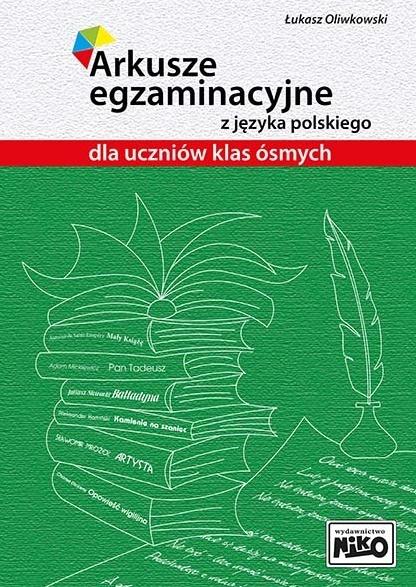 Arkusze Egzaminacyjne z Języka Polskiego