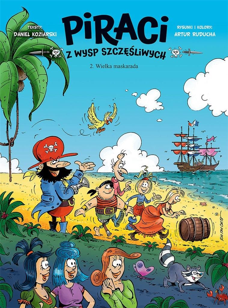 Książka - Piraci z Wysp Szczęśliwych T.2 Wielka maskarada