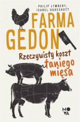 Książka - Farmagedon. Rzeczywisty koszt taniego mięsa