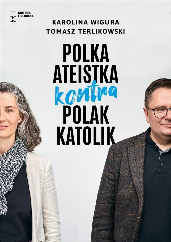Książka - Polka ateistka kontra Polak katolik
