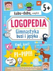 Książka - Łubu-dubu czyli logopedia. Gimnastyka buzi i języka