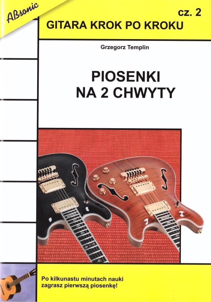 Książka - Gitara krok po kroku cz.2 Piosenki na 2... w.2022