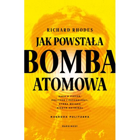 Jak powstała bomba atomowa