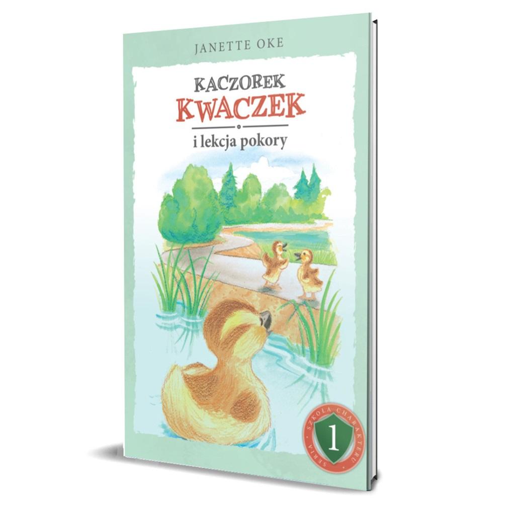 Książka - Kaczorek Kwaczek i lekcja pokory