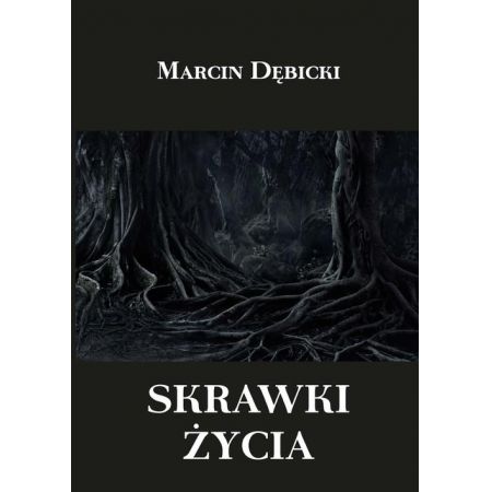 Skrawki życia