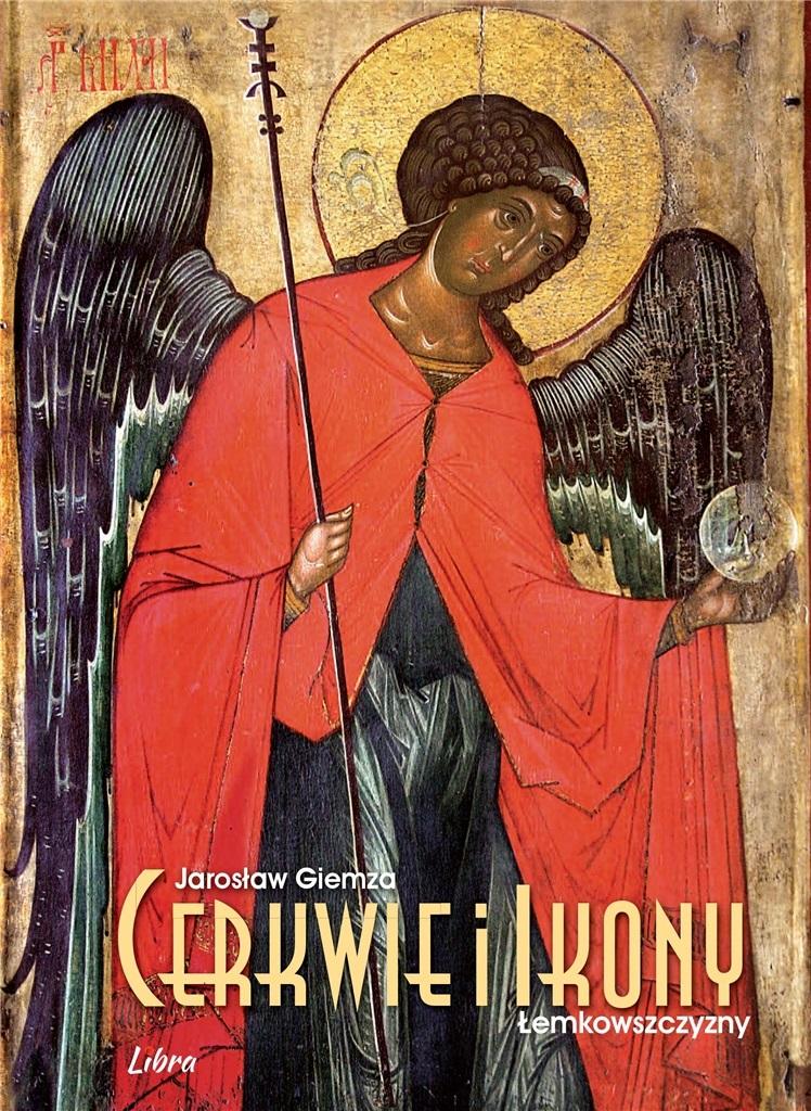 Książka - Cerkwie i ikony Łemkowszczyzny